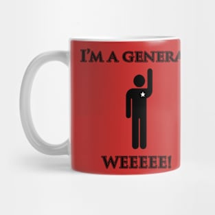 I'm a General! Weeeeeee! Mug